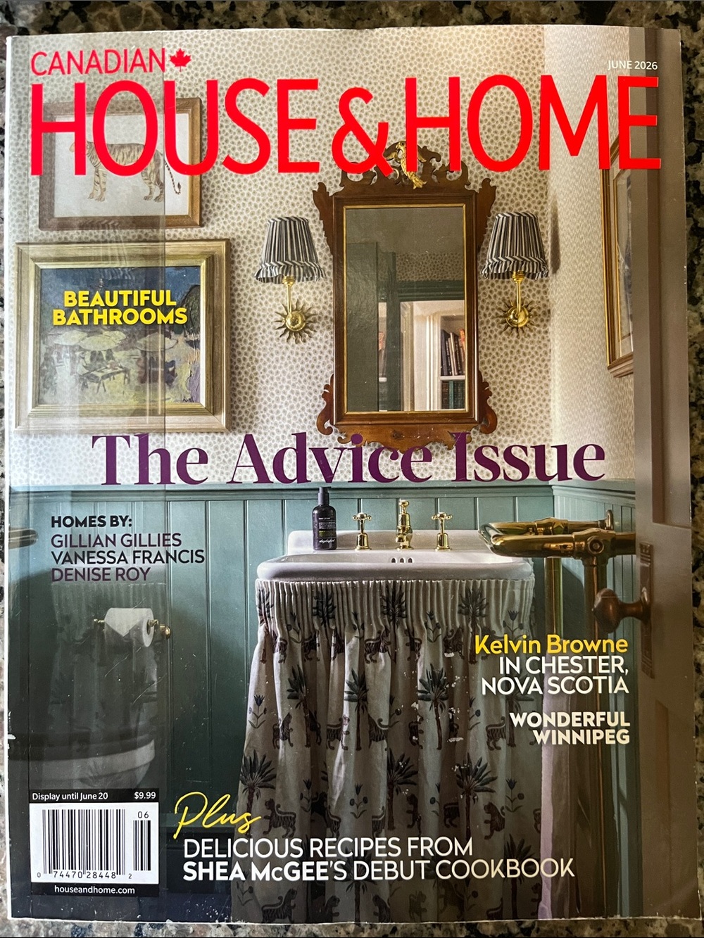 Canadian House & Home Magazine June 2026 - The Advice Issue